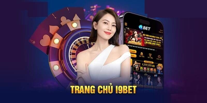 Truy cập trang chủ I9bet